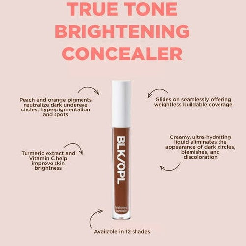 BLACK/OPL True Tone Brightening Concealer